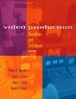 Stock image for Video Production: Disciplines and Techniques for sale by Wonder Book