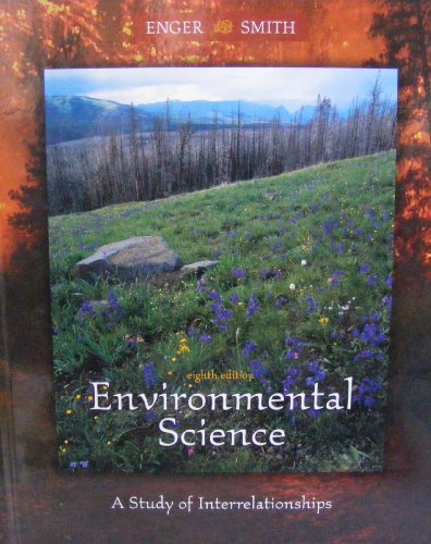 9780072315479: Environmental Science: A Study of Interrelationships