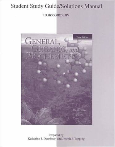 Stock image for General, Organic and Biochemistry : Solutions Manual for sale by Better World Books