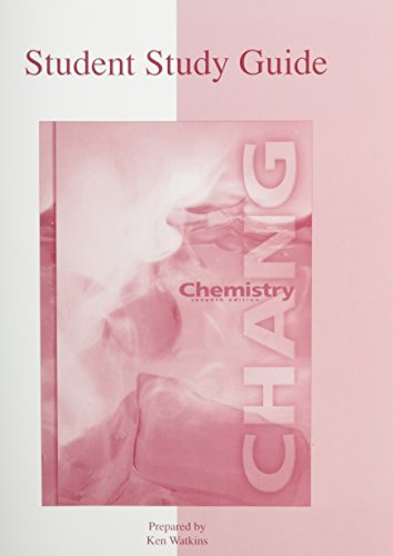 Study Guide to accompany Chemistry - Chang, Raymond