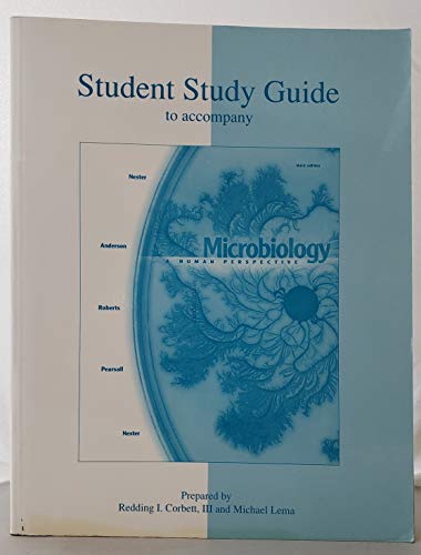 9780072318845: Student Study Guide to accompany Microbiology: A Human Perspective