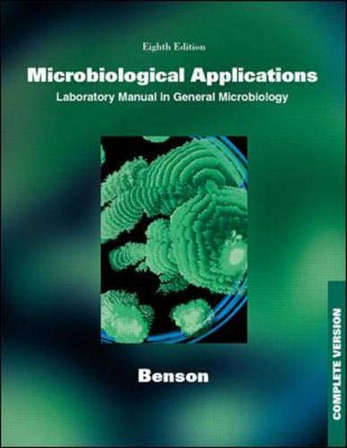 Beispielbild fr Microbiological Applications: A Laboratory Manual in General Microbiology, Complete Version zum Verkauf von HPB-Red
