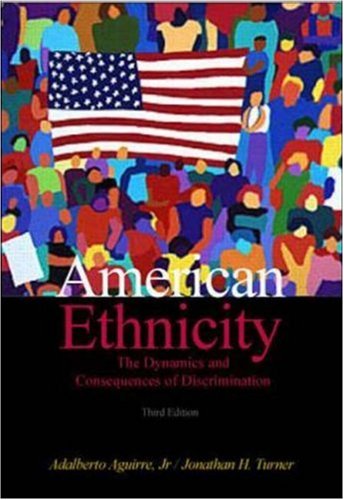 Beispielbild fr American Ethnicity: The Dynamics and Consequences of Discrimination zum Verkauf von Wonder Book