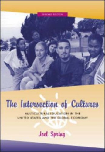 Imagen de archivo de The Intersection of Cultures: Multicultural Education in the United States and the Global Economy a la venta por ThriftBooks-Atlanta