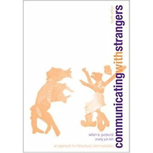 Beispielbild fr Communicating With Strangers: An Approach to Intercultural Communication zum Verkauf von HPB-Red