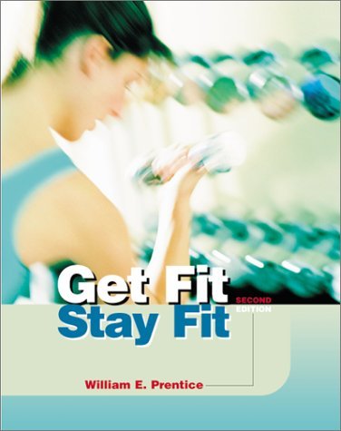 Beispielbild fr Get Fit - Stay Fit zum Verkauf von Better World Books