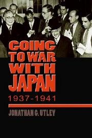 Beispielbild fr Going to War with Japan 1937-1941 zum Verkauf von Project HOME Books