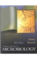 Laboratory Exercises To Accompany Microbiology (9780072333459) by Harley, John P; Prescott, Lansing M.; Prescott, Lansing