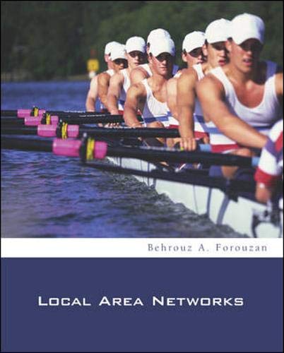 Imagen de archivo de Local Area Networks (McGraw-Hill Forouzan Networking Series) a la venta por WorldofBooks