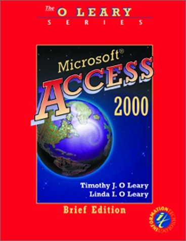 Stock image for OLeary Series: Microsoft Access 2000 Brief Edition for sale by Austin Goodwill 1101