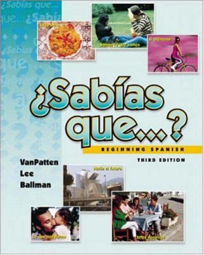 Â¿Sabias que . . . ?, Beginning Spanish (Student Edition + Listening Comprehension Audio Cassette) (9780072342154) by VanPatten, Bill; Lee, James F.; Ballman, Terry L.