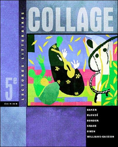 Stock image for Collage: Lectures Litteraires, 5th Edition (English and French Edition) for sale by Gulf Coast Books