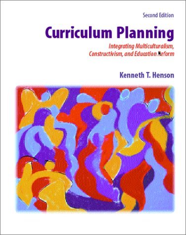 Stock image for Curriculum Planning: Integrating Multiculturalism, Constructivism, and Education Reform for sale by HPB-Red