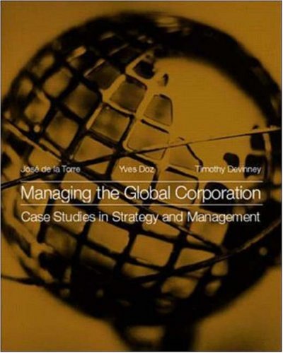 Beispielbild fr Managing Global Corperation: Case Studies in Strategy and Management zum Verkauf von Ammareal