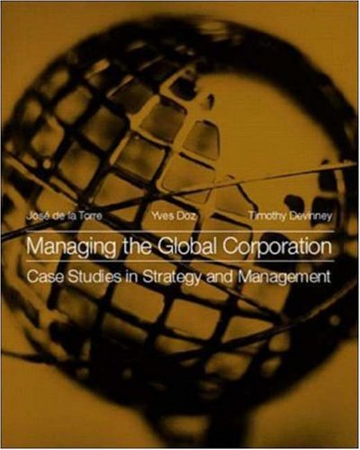 Stock image for Managing the Global Corporation: Case Studies in Strategy and Management for sale by AwesomeBooks