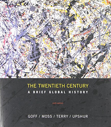 9780072348538: The Twentieth Century: A Brief History