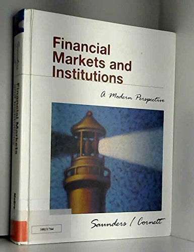 Beispielbild fr Financial Markets and Institutions : A Modern Perspective zum Verkauf von Better World Books