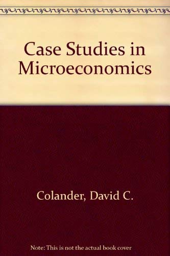 Stock image for Case Studies in Microeconomics for sale by AwesomeBooks