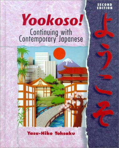 Beispielbild fr Yookoso! Continuing with Contemporary Japanese (Student Edition + Listening Comprehension Audio Cassette) zum Verkauf von HPB-Red