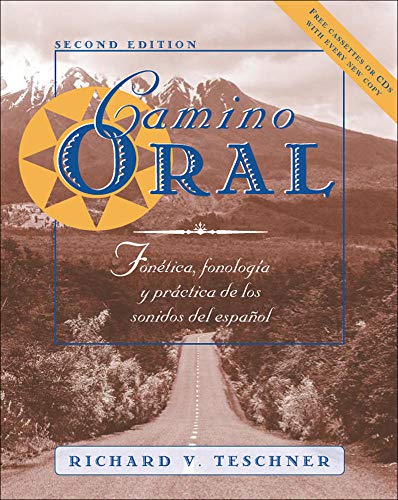 9780072355598: Camino Oral: Fontica, Fonologa Y Prctica de Los Sonidos del Espaol + Student Audio CD Program