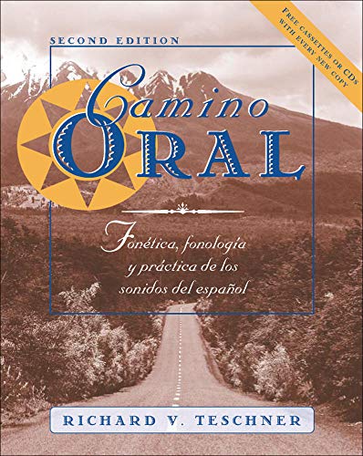 9780072355598: Camino oral: Fonetica, fonologia y practica de los sonidos del espanol + Student Audio CD Program