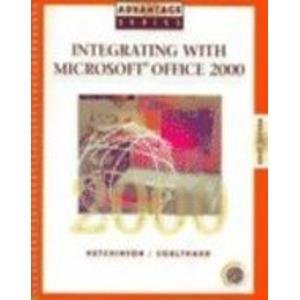 Stock image for Advantage Series: Integrating Microsoft Office 2000 Brief Edition for sale by Ergodebooks