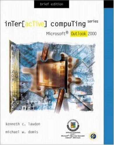 Imagen de archivo de Interactive Computing Series: Microsoft Outlook 2000 Brief Edition a la venta por Ergodebooks
