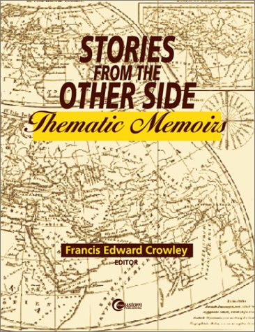 Imagen de archivo de Stories From The Other Side: Thematic Memoirs a la venta por Zubal-Books, Since 1961