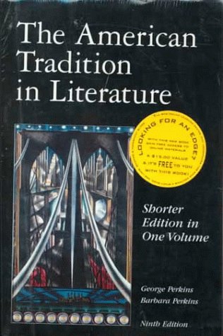 Stock image for The American Tradition in Literature: Shorter Edition in One Volume for sale by Booklegger's Fine Books ABAA