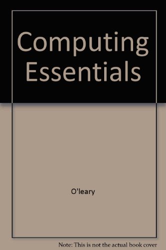 Beispielbild fr Computing Essentials: 2000/2001: Complete Edition zum Verkauf von a2zbooks