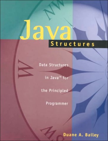 Imagen de archivo de Java Structures: Data Structures in Java for the Principled Programmer a la venta por Better World Books: West