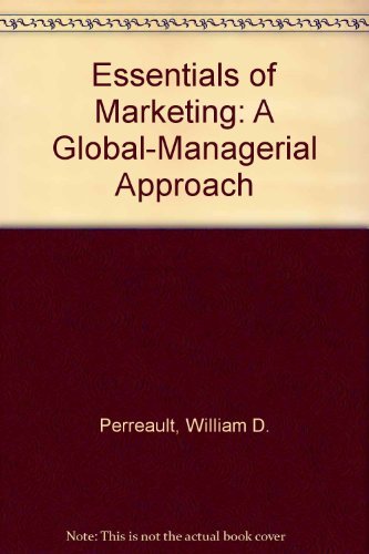 9780072368888: Essentials of Marketing: A Global-Managerial Approach