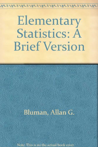 9780072369458: Elementary Statistics: A Brief Version