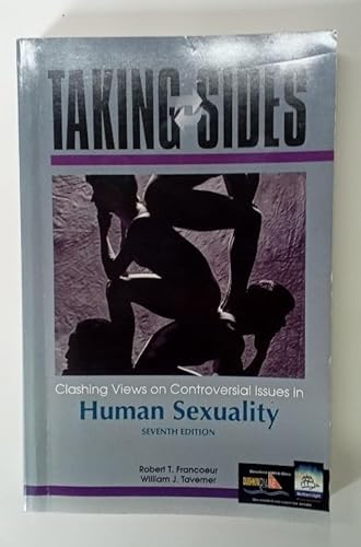 Stock image for Taking Sides: Clashing Views on Controversial Issues in Human Sexuality for sale by Wonder Book
