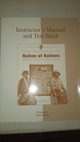 9780072373721: Instructor's Manual and Test Bank for Nation of Nations A Narrative History of the American Republic Fourth Edition