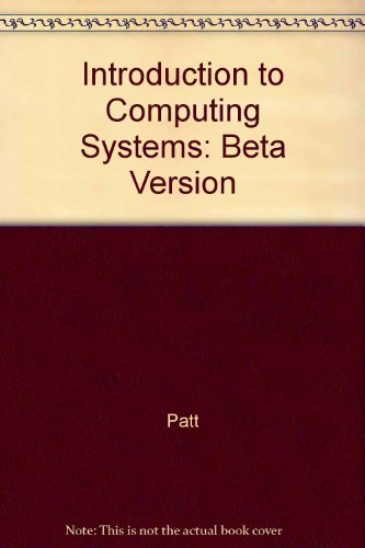 Stock image for Introduction to Computing Systems: From Bits and Gates to C and Beyond for sale by HPB-Red