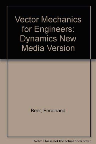 Stock image for Vector Mechanics for Engineers: Dynamics New Media Version for sale by Irish Booksellers