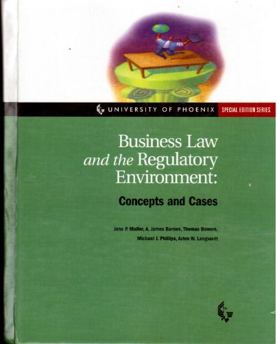 Stock image for Business Law and the Regulatry Environment. Concepts and Cases: University of Phoenix for sale by HPB-Red