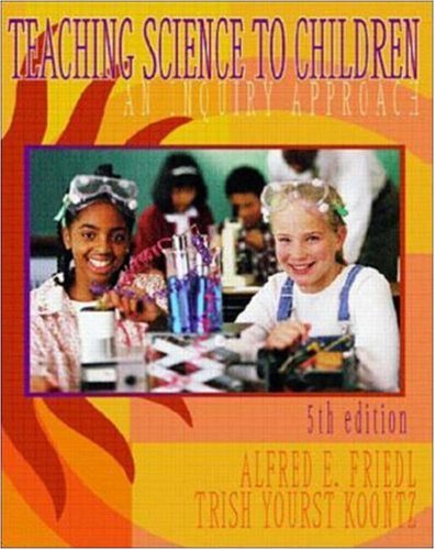 Beispielbild fr Teaching Science to Children: An Inquiry Approach zum Verkauf von BookHolders