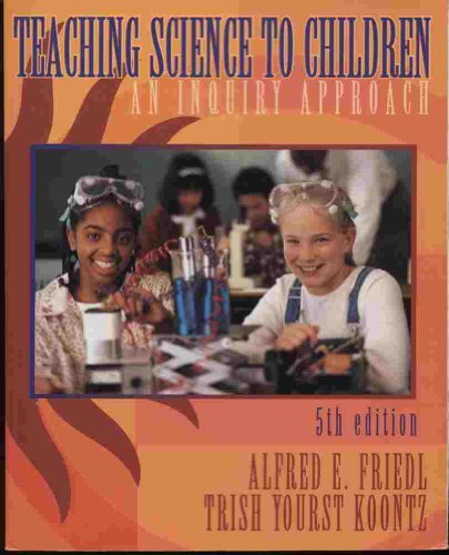 9780072380576: Teaching Science to Children: An Inquiry Approach