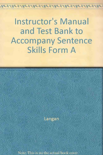 Stock image for Instructor's Manual and Test Bank to Accompany Sentence Skills Form A for sale by ThriftBooks-Dallas