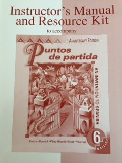 Beispielbild fr Instructor's Manual and Resource Kit to Accompany Puntos De Partida 6th Ed zum Verkauf von Better World Books