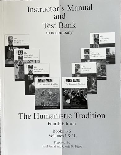 9780072388442: Instructor's Resource Manual and Test Item File to Accompany the Humanistic Tradition