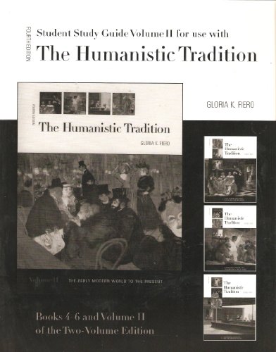 Study Guide (Books 4-6) for use with The Humanistic Tradition (9780072388497) by Fiero, Gloria K.