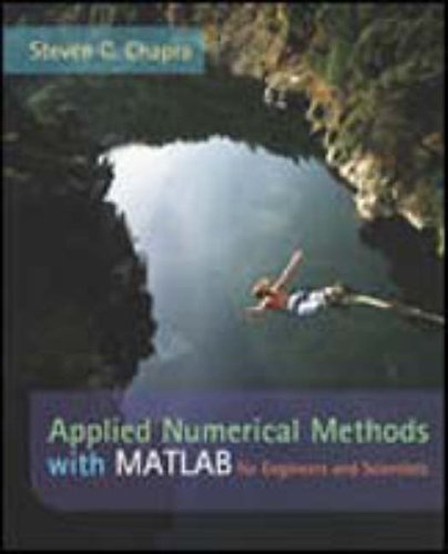 Stock image for Applied Numerical Methods with MATLAB for Engineers and Scientists for sale by The Book Spot