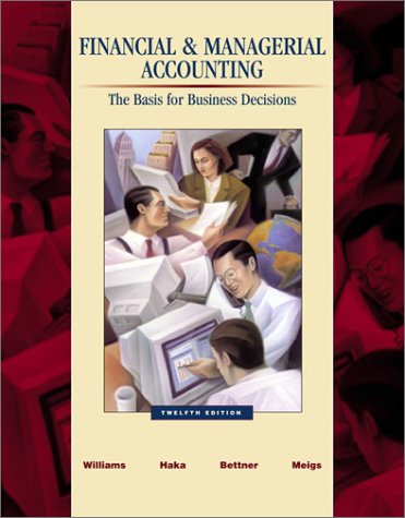 Imagen de archivo de Williams ] Financial and Managerial Accounting: A Basis for Business Decision ] 2002 ] 12 a la venta por ThriftBooks-Dallas