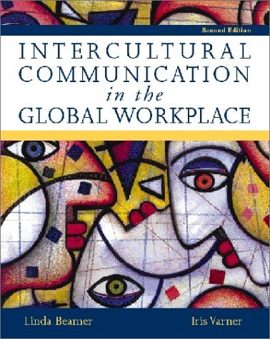 Beispielbild fr Intercultural Communication in the Global Workplace zum Verkauf von Wonder Book
