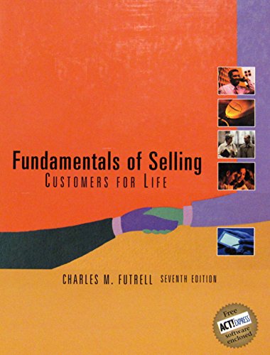 Imagen de archivo de Fundamentals of Selling: Customers for Life a la venta por BookHolders