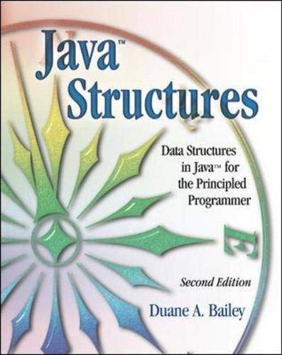 9780072399097: Java Structures: Data Structures in Java for the Principled Programmer