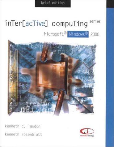 Imagen de archivo de Interactive Computing Series: Microsoft Windows 2000 Brief Edition a la venta por dsmbooks